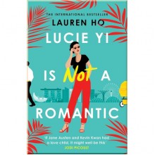 Lucie Yi is Not a Romantic
