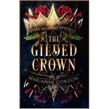 The Gilded Crown (Book 1)