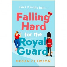 Falling Hard for the Royal Guard