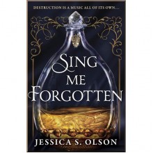 Sing Me Forgotten