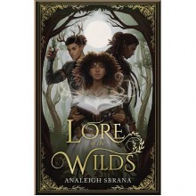 Lore of the Wilds (Book 1)