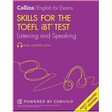 Skills for the TOEFL iBT Test: Listening and Speaking + Online Audio (Fully Updated 3rd Edition)