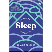 The Seven-Day Sleep Prescription