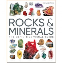Rocks and Minerals: The Definitive Visual Guide