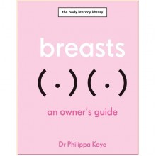 Breasts: An Owner's Guide