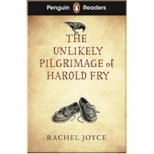 Penguin Readers Level 5 The Unlikely Pilgrimage of Harold Fry
