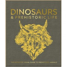 Dinosaurs and Prehistoric Life