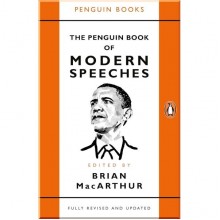 The Penguin Book of Modern Speeches