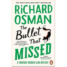 The Bullet That Missed (Book 3)