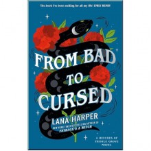 From Bad to Cursed (Book 2)