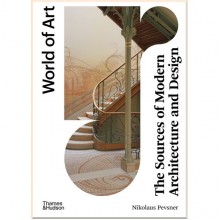 The Sources of Modern Architecture and Design
