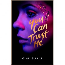 You Can Trust Me