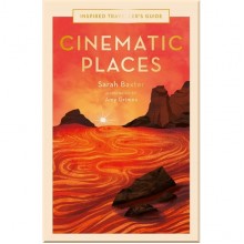 Inspired Traveller's Guide: Cinematic Places