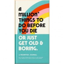 A Million Things to Do Before You Die Prompted Journal