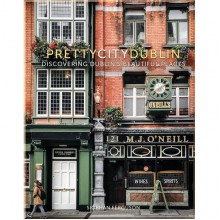 Prettycitydublin: Discovering Dublin's Beautiful Places