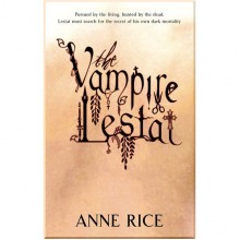 The Vampire Lestat (Book 2)