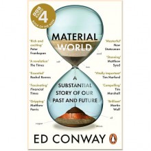 Material World: A Substantial Story of Our Past and Future