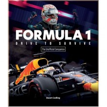 Formula 1: Drive to Survive: Unofficial Companion