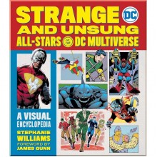 Strange and Unsung All-Stars of the DC Multiverse