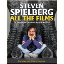 Steven Spielberg: All the Films