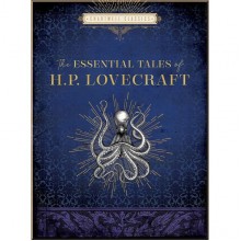 The Essential Tales of H. P. Lovecraft