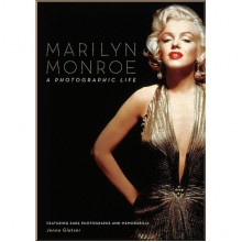 Marilyn Monroe: A Photographic Life