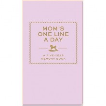 Mom's One Line a Day: A Five-Year Memory Book