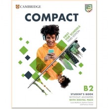Compact First for Schools Third Edition Student's Book without answers with Online Practice