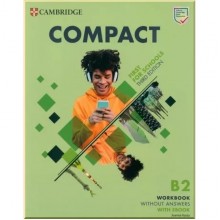 Compact First for Schools Third Edition Workbook without answers with Downloadable Audio