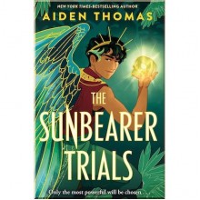 The Sunbearer Trials (Book 1)