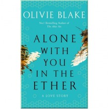 Alone With You in the Ether