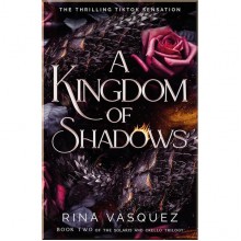 A Kingdom of Shadows (Book 1)
