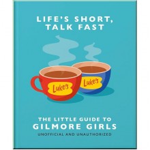 The Little Guide to Gilmore Girls