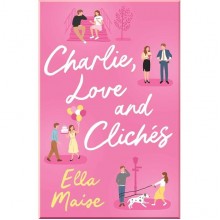 Charlie, Love and Clichés