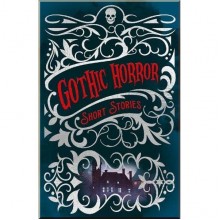 Gothic Horror Short Stories