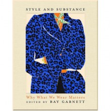 Style and Substance: Why What We Wear Matters