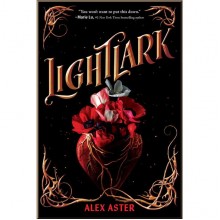 The Lightlark Saga: Lightlark (Book 1)