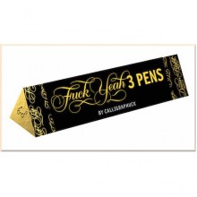 Fuck Yeah 3 Pens