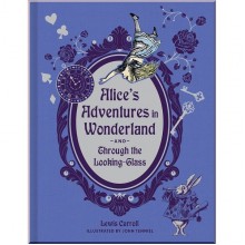 Alice's Adventures in Wonderland and Through the Looking-Glass (Deluxe Edition)