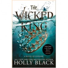 The Wicked King (Book 2)