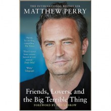 Friends, Lovers and the Big Terrible Thing