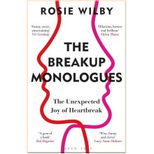 The Breakup Monologues