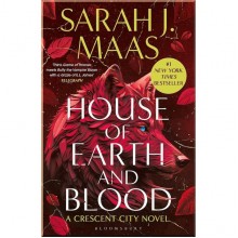 House of Earth and Blood (Book 1)