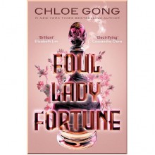 Foul Lady Fortune (Book 1)