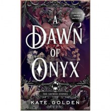 A Dawn of Onyx (Book 1)