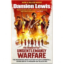 The Ministry of Ungentlemanly Warfare