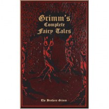 Grimm's Complete Fairy Tales