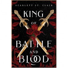 King of Battle and Blood (Book 1)