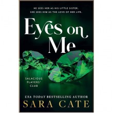 Eyes on Me (Book 2)