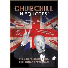 Churchill in Quotes